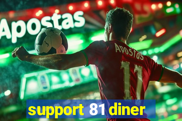 support 81 diner