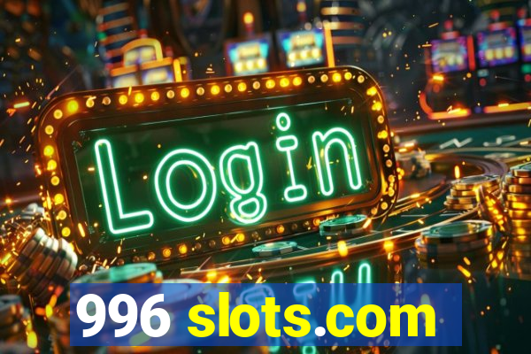 996 slots.com