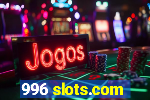 996 slots.com