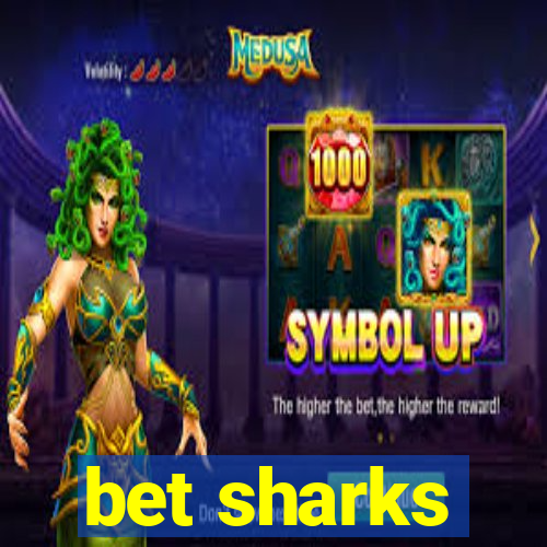 bet sharks