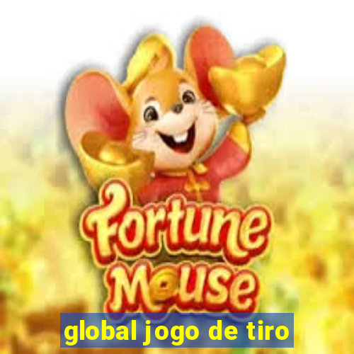 global jogo de tiro