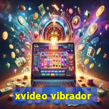 xvideo vibrador