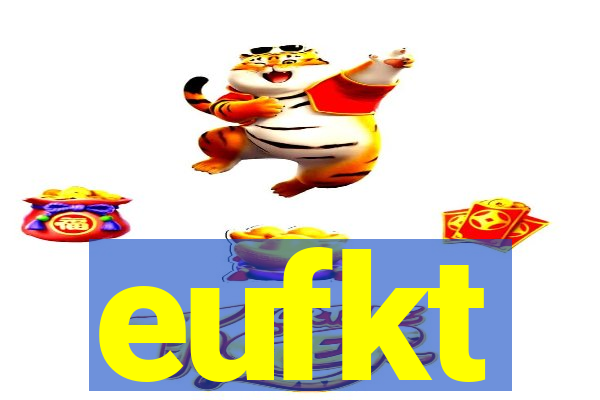 eufkt