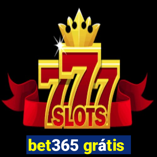 bet365 grátis