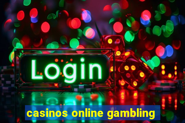 casinos online gambling