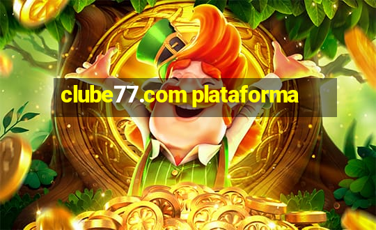 clube77.com plataforma