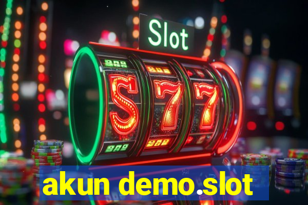 akun demo.slot