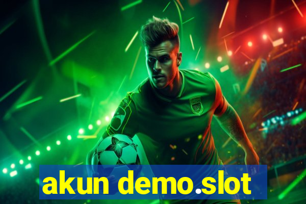 akun demo.slot