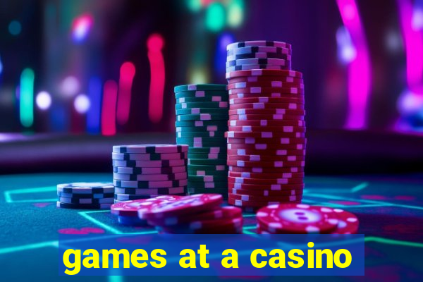 games at a casino