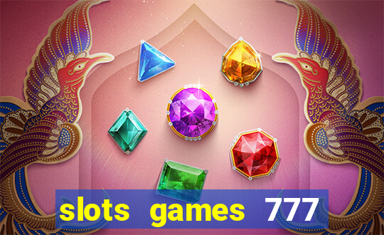 slots games 777 free 0vi35