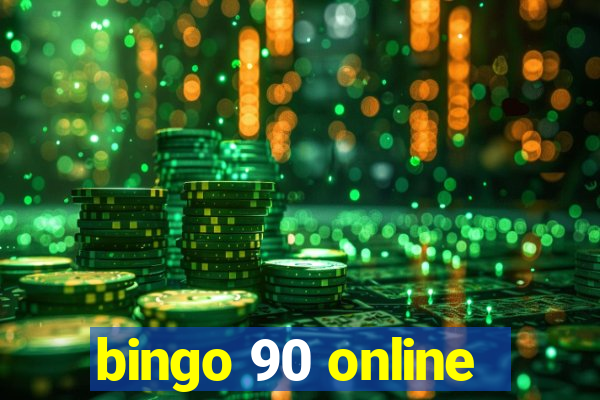 bingo 90 online