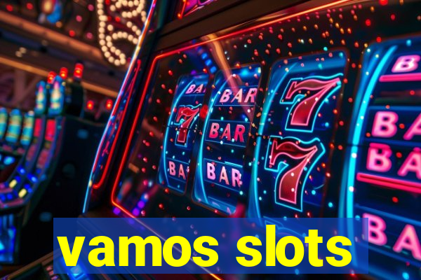 vamos slots