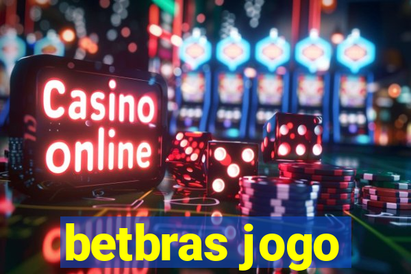 betbras jogo