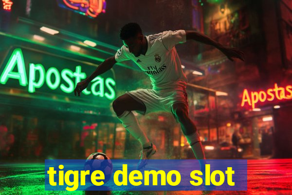 tigre demo slot