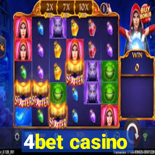 4bet casino