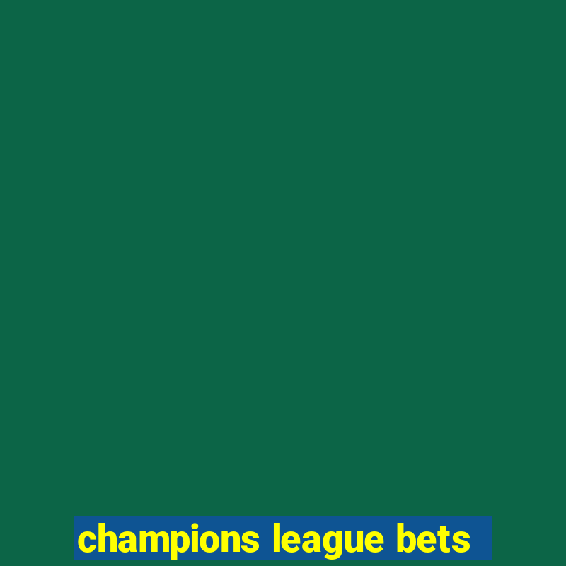 champions league bets