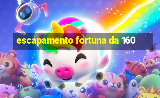 escapamento fortuna da 160