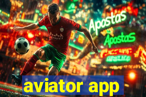 aviator app