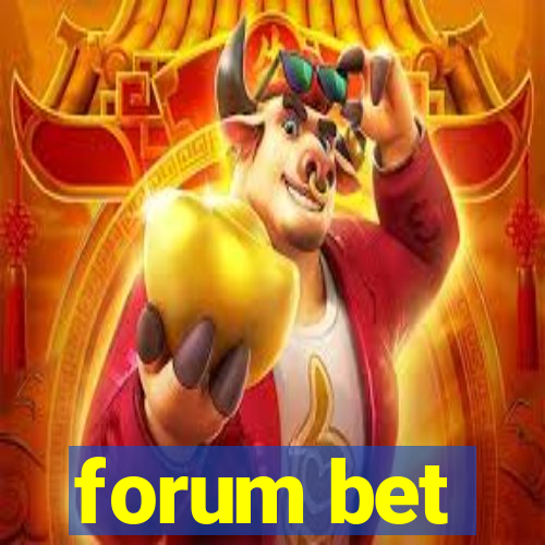 forum bet