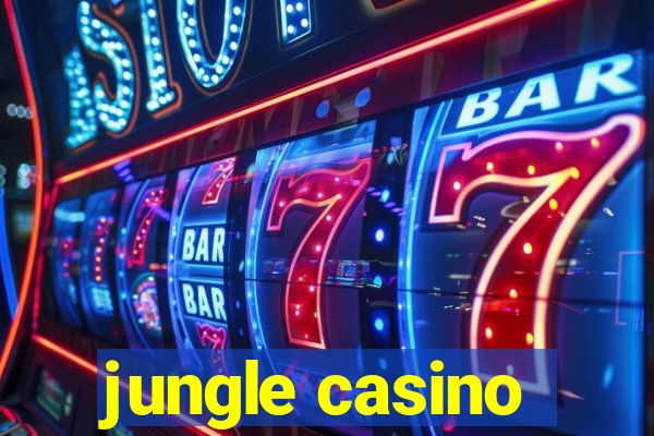 jungle casino