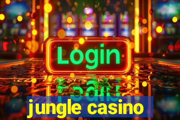 jungle casino