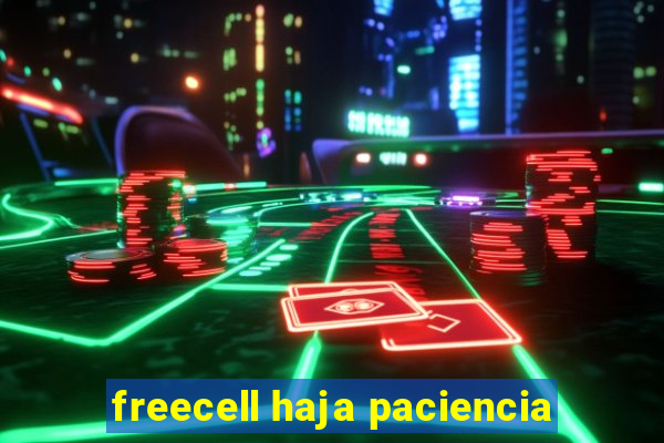 freecell haja paciencia