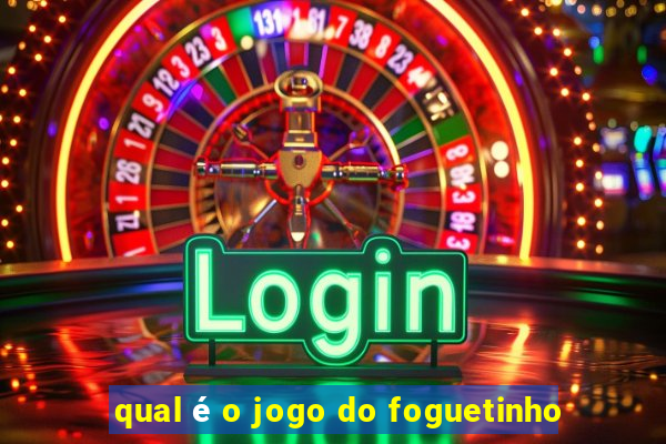 qual é o jogo do foguetinho