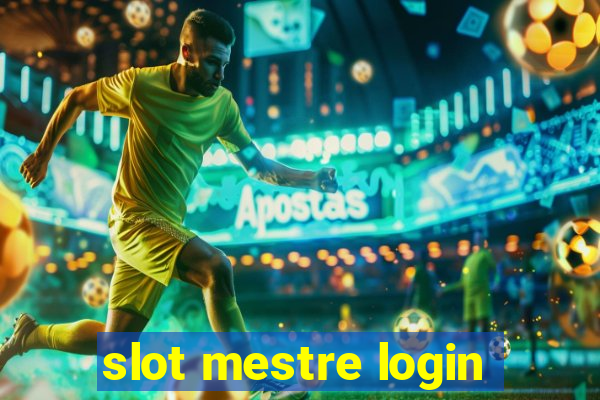 slot mestre login