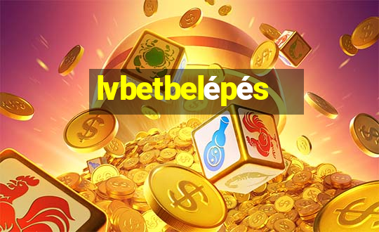 lvbetbelépés