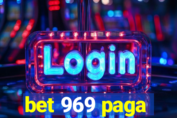 bet 969 paga