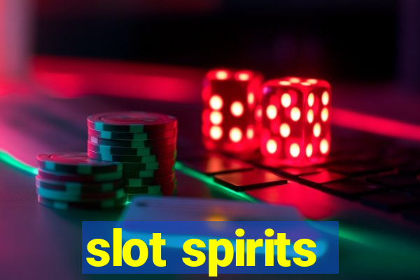 slot spirits