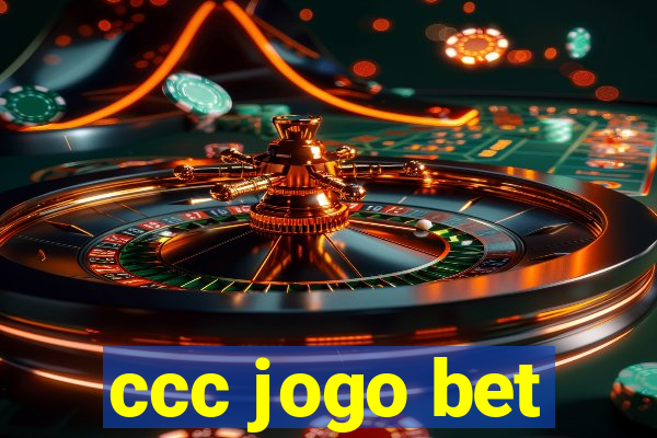 ccc jogo bet