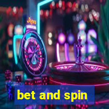 bet and spin