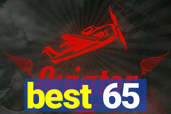 best 65