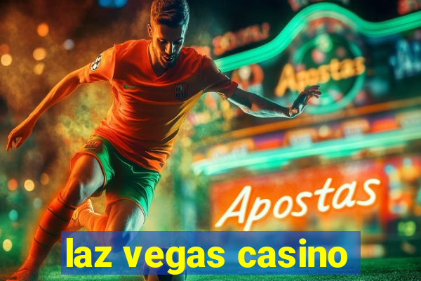 laz vegas casino