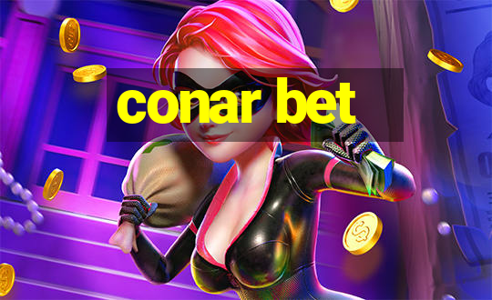 conar bet