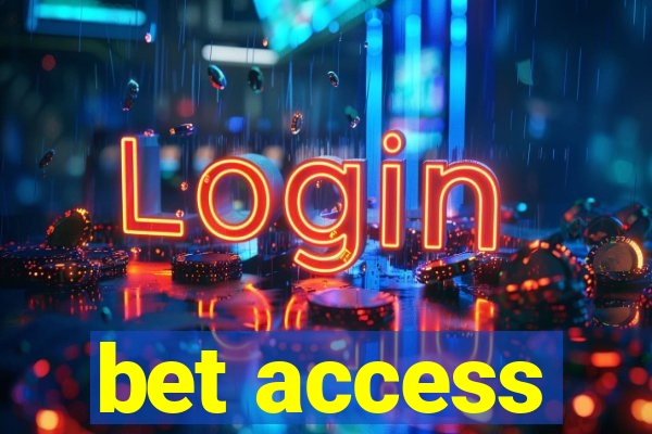 bet access