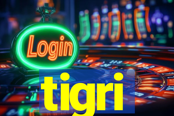 tigri