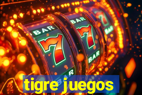 tigre juegos