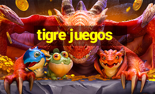 tigre juegos