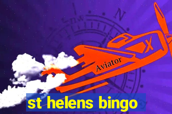 st helens bingo