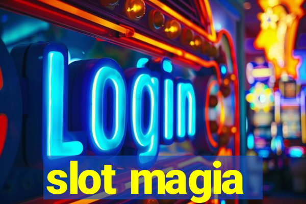 slot magia