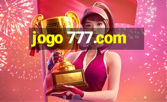 jogo 777.com