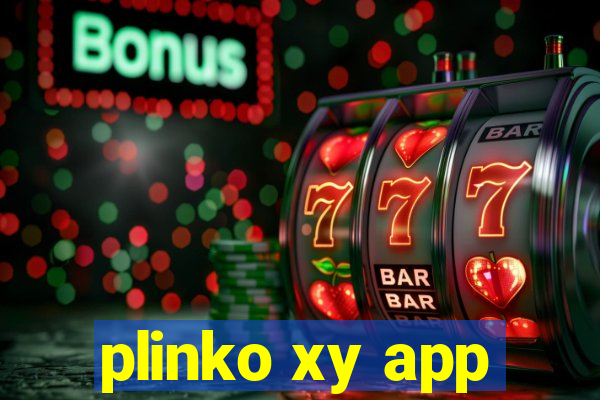 plinko xy app