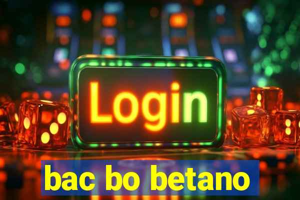 bac bo betano