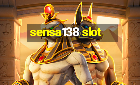 sensa138 slot