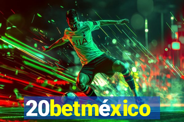 20betméxico