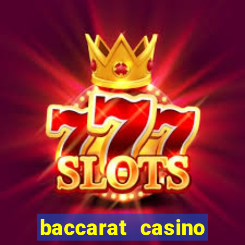 baccarat casino game online