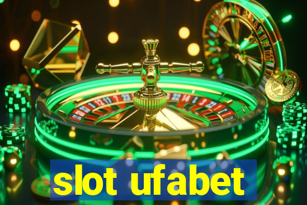 slot ufabet