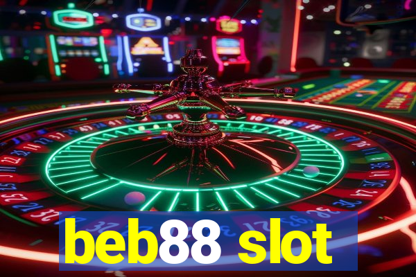 beb88 slot